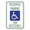Signmission Reserved Parking Van Accessible with Symbol Heavy-Gauge Aluminum Sign, 12" x 18", A-1218-22988 A-1218-22988 - alternate 1